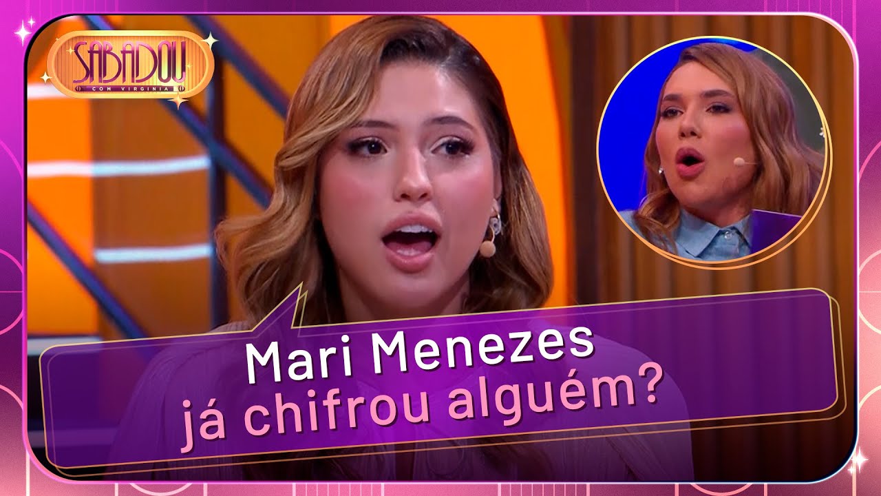Bomba sobre a vida amorosa da Mari Menezes | Sabadou com Virginia (30/08/25)