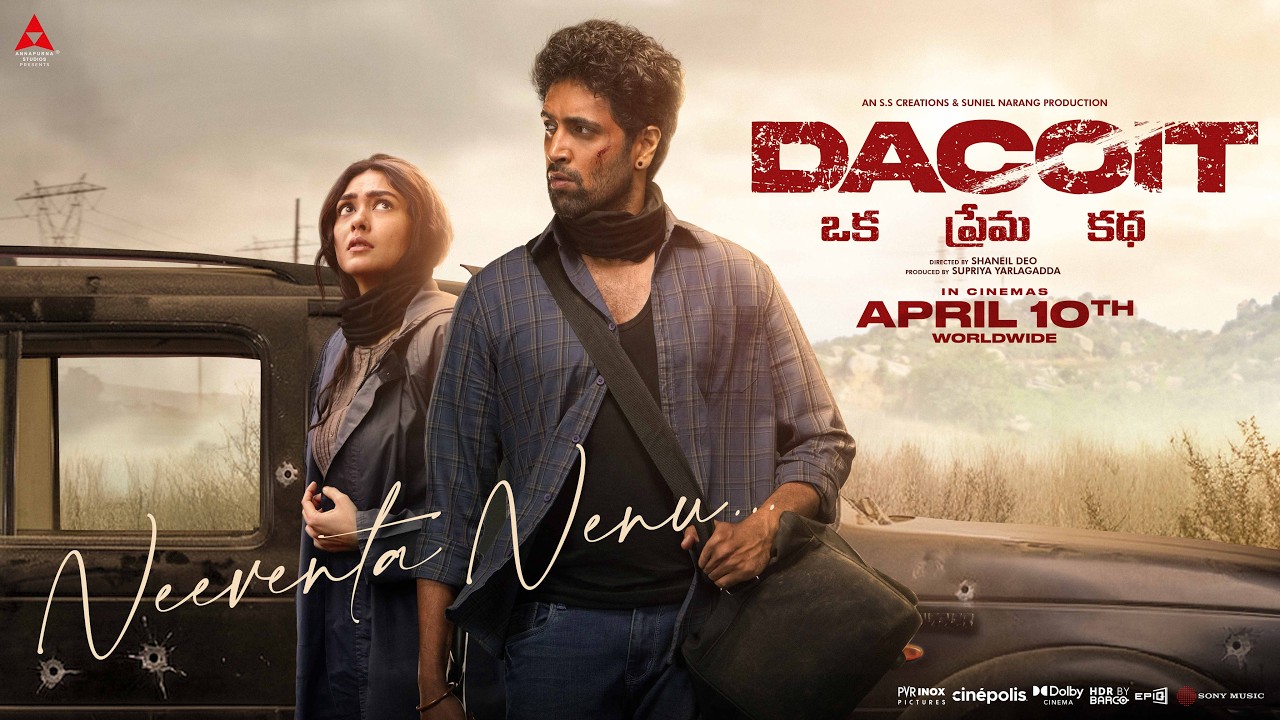 Neeventa Nenu Video Song | Dacoit | Adivi Sesh | Mrunal Thakur | Anurag Kashyap | Bheems Music