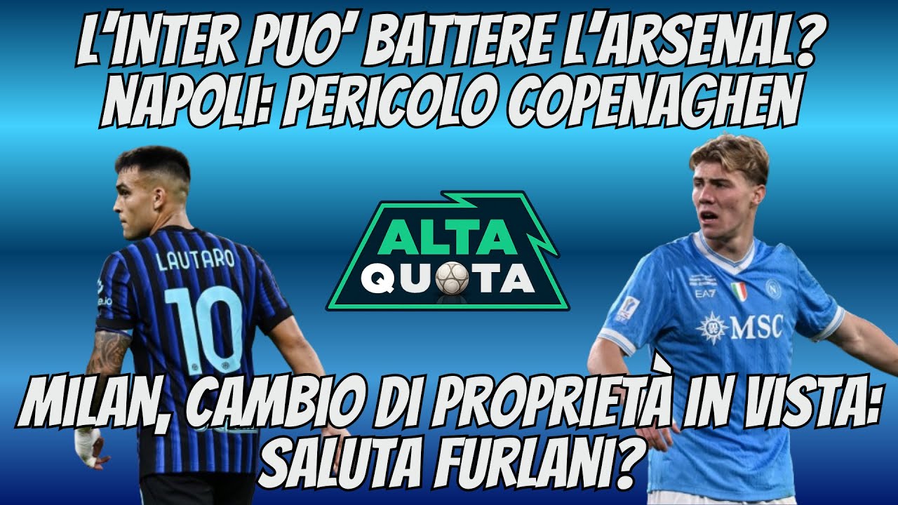 CHAMPIONS: L'#INTER può BATTERE l’ARSENALl? #NAPOLI: PERICOLO COPENAGHEN!