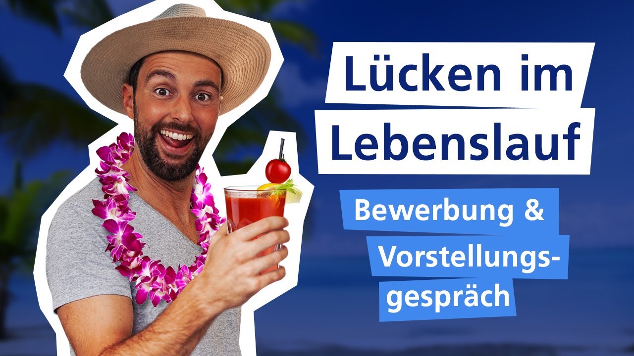 LÜCKEN IM LEBENSLAUF (so kriegst du den Job) 🚀 I Traumjob