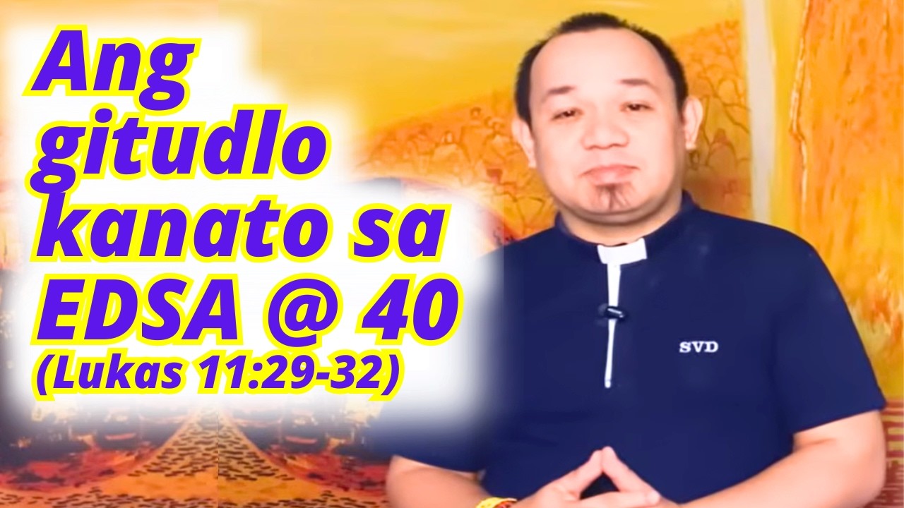 [CEBUANO]: February 25, 2026 | Lukas 11:29-32 | Miyerkules sa Unang Semana sa Kwaresma, Cycle A