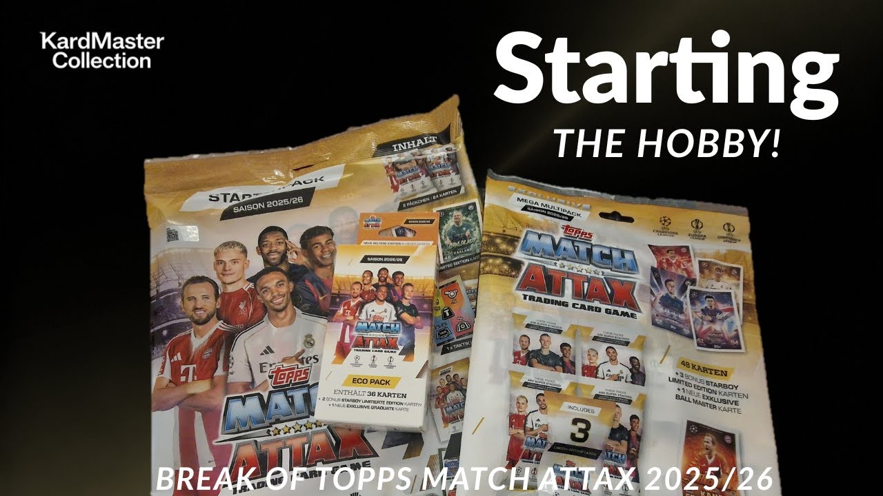 Starting the hobby! Break of Topps Match Attax 2025/26