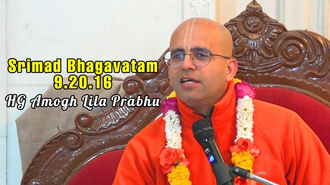 Srimad Bhagavatam 09.20.16 | HG Amogh Lila Prabhu | 19 January 2023
