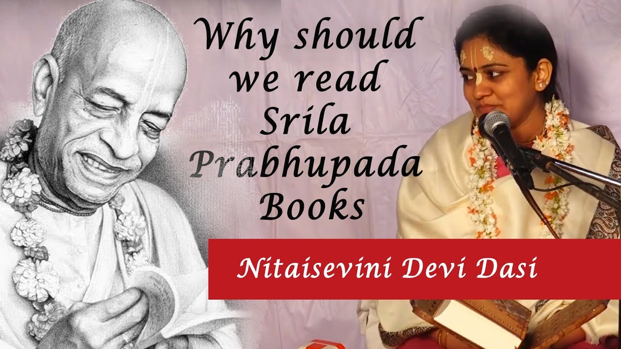 Why should we read Srila Prabhupada Books ? | Nitaisevini Mataji | Hindi Pravachan