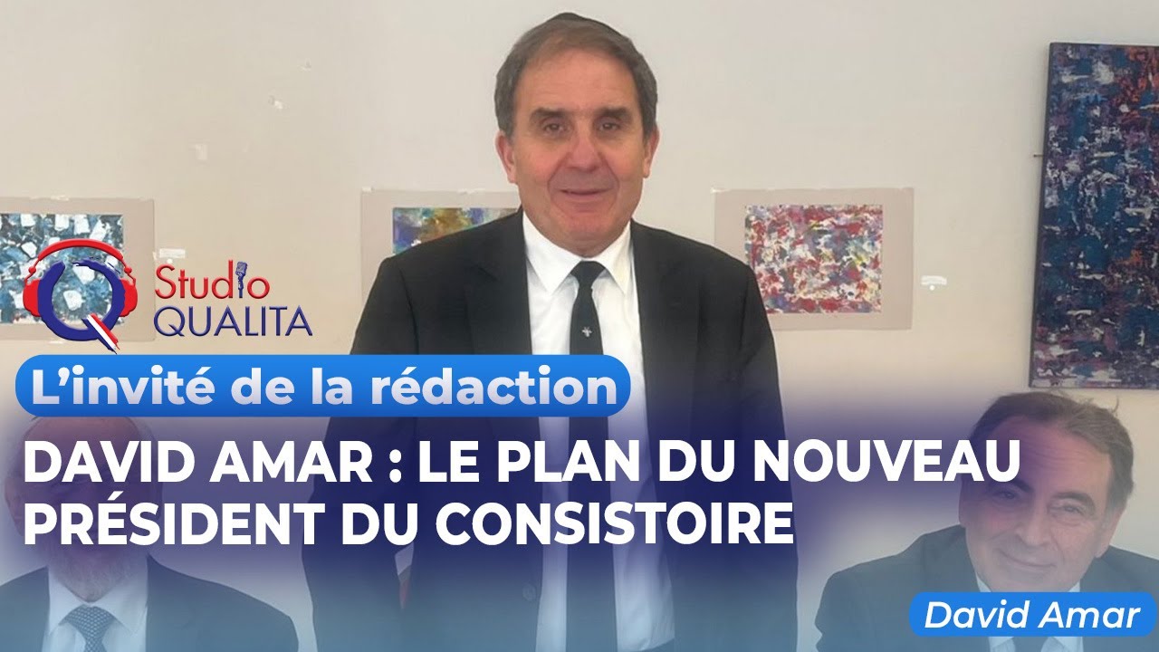 David Amar : le plan du nouveau Président du Consistoire - L'invité du 25 Janvier 2026