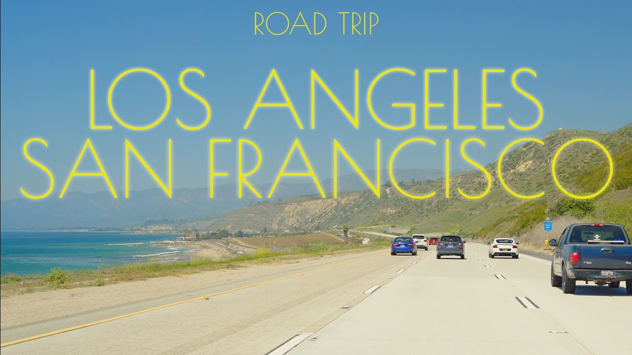 Los Angeles to San Francisco Complete Road Trip via US-101