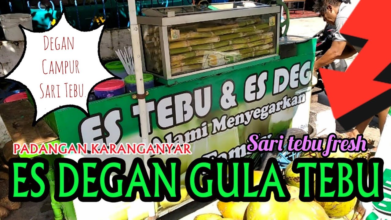 ES DEGAN SEGER-ES DEGAN SARI TEBU | ES KELAPA MUDA KEKINIAN -Manisnya dari sari tebu fresh suegerr..