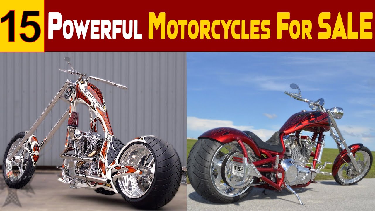 15 Powerful Motorcycles for Sale &ndash; Super Bikes & Custom Rides