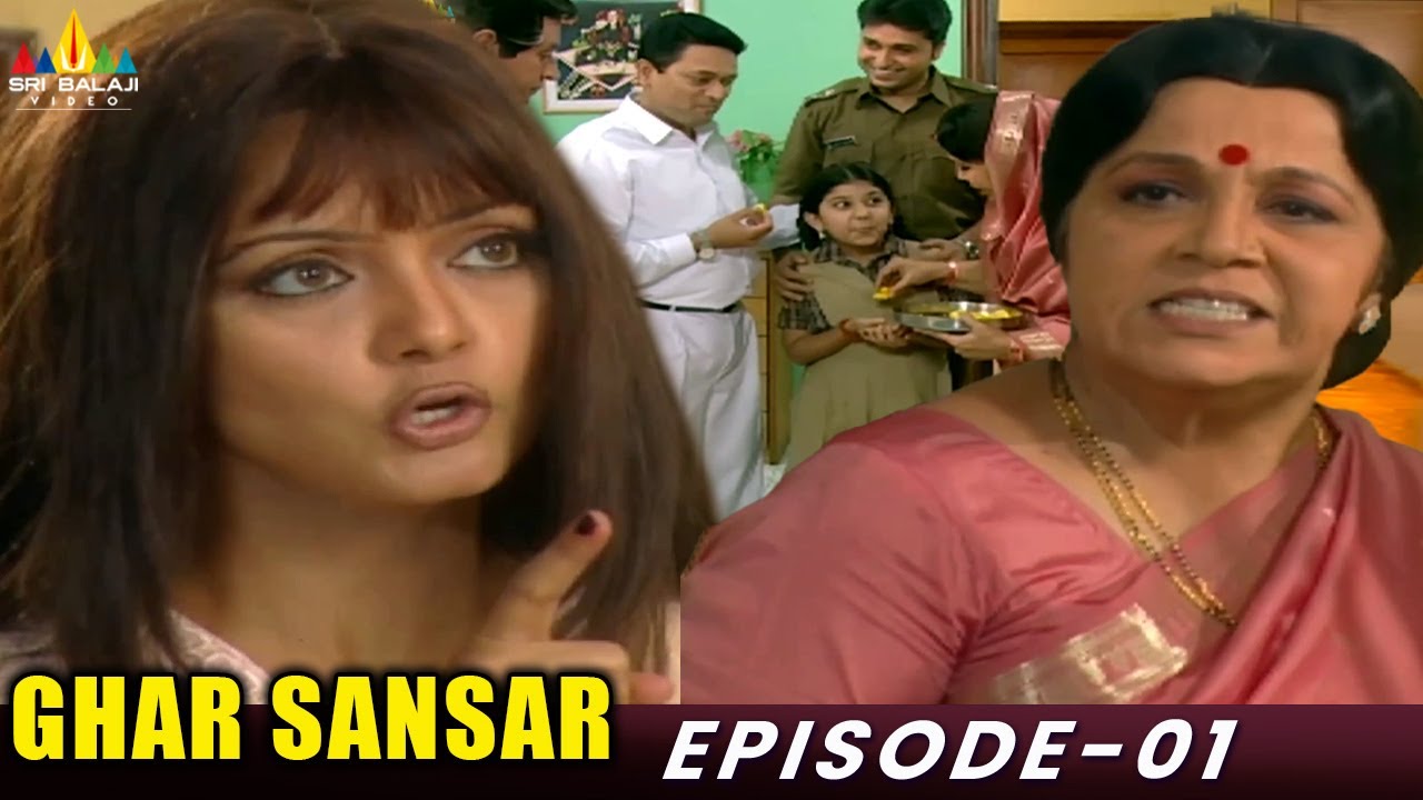 Ghar Sansar | Hindi TV Serial Episode 01 | Popular Hindi Tv Serials | Sri Balaji Video
