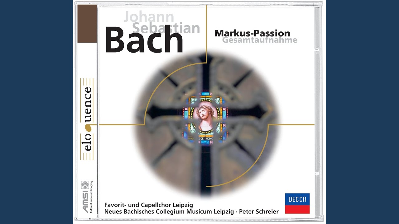 J.S. Bach: St. Marc Passion, BWV 247 - Reconstruction: Diethard Hellmann / Teil 2 (Nach der...
