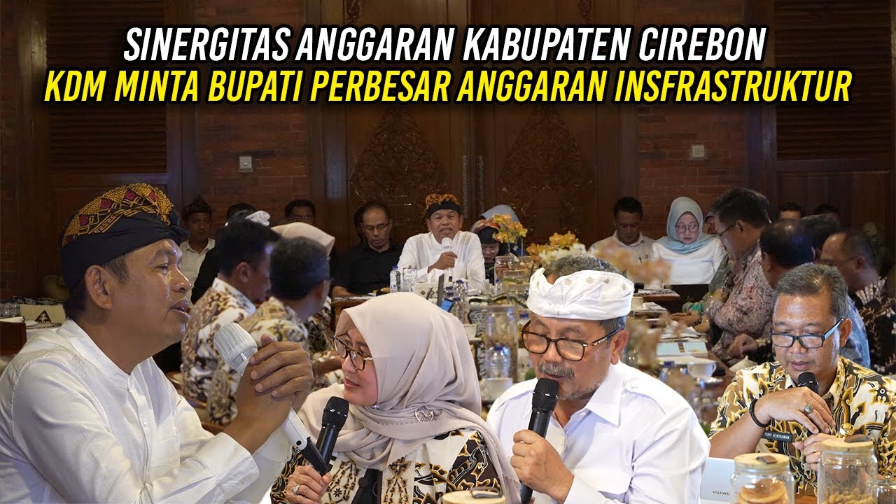 SINERGITAS ANGGARAN KABUPATEN CIREBON | KDM MINTA BUPATI PERBESAR ANGGARAN INFRASTRUKTUR
