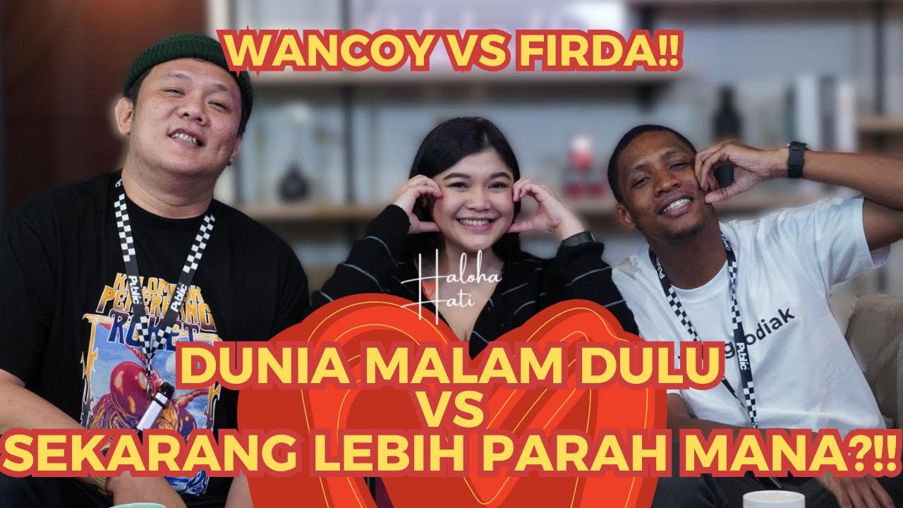 WANCOY SI PAKAR DUNIA MALAM NGASIH TIPS KE FIRDA DAN BOCOUM | Haloha Hati S7 eps 2
