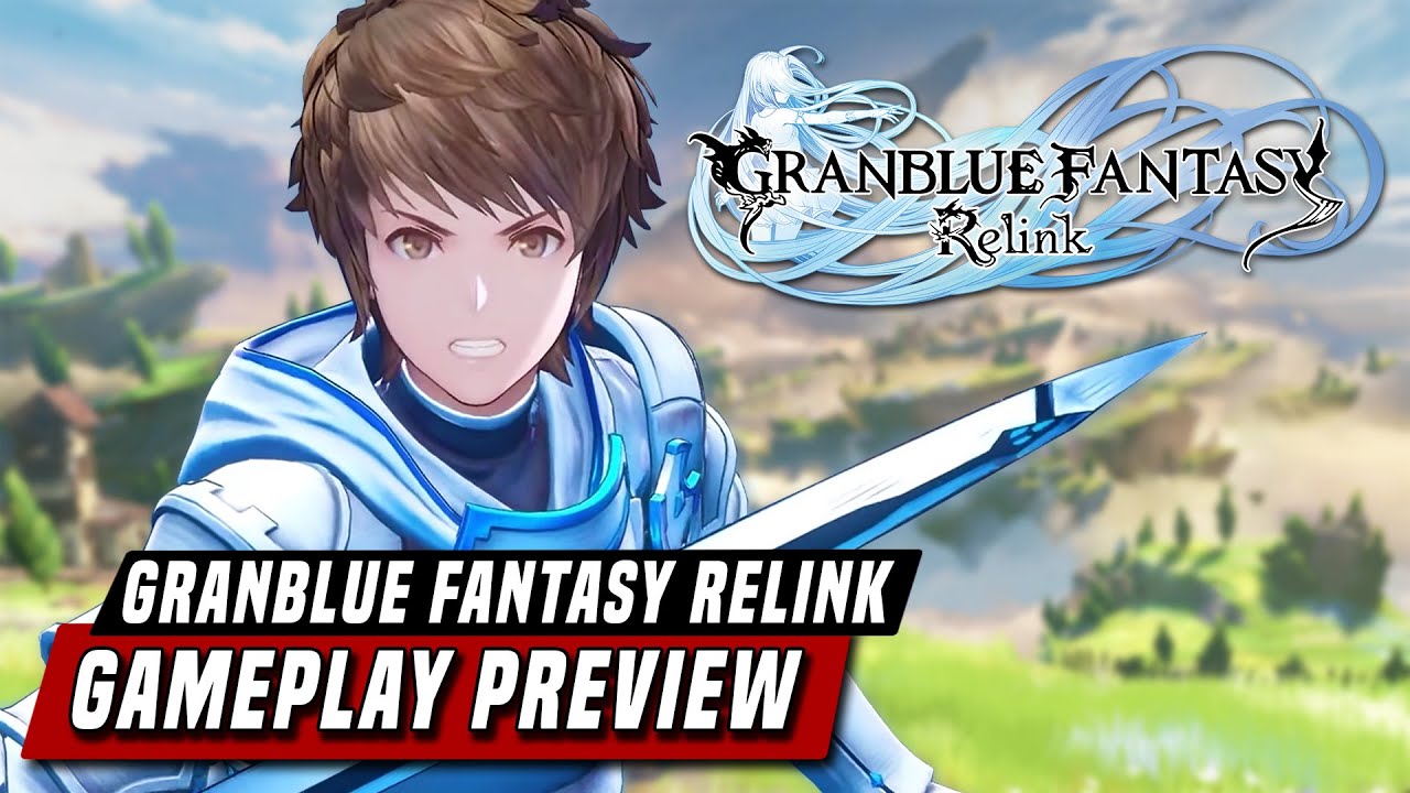 Granblue Fantasy: Relink PREVIEW - The RPG i've Always Wanted.