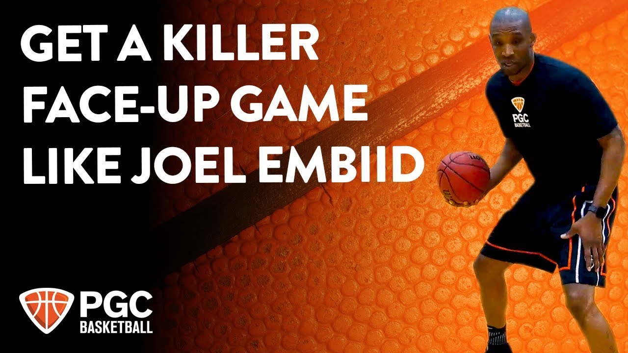 Get A Killer Face-Up Game Like Joel Embiid | Skills Training | PGC Basketball