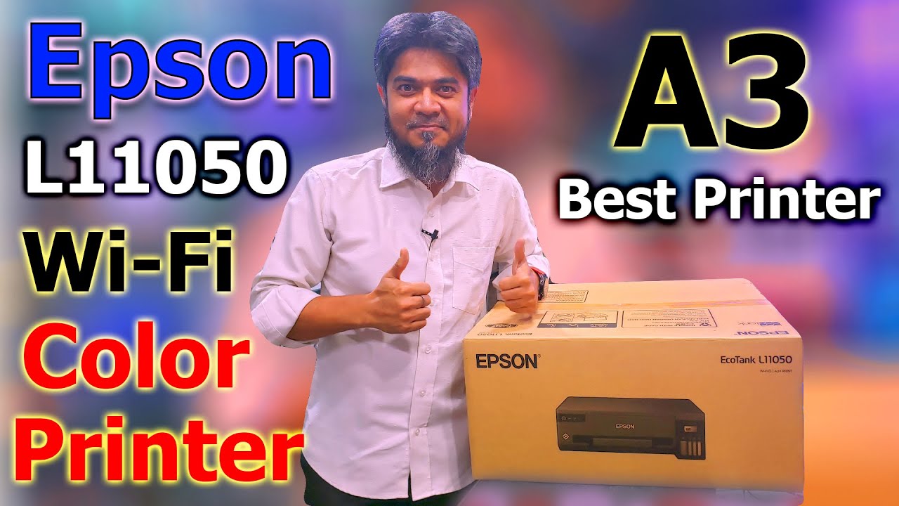 Epson EcoTank L11050 A3 Wi-Fi Ink Tank Printer Unboxing & Review bd / Epson Color Printer Price BD
