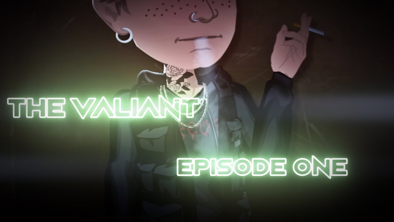 The Valiant - Animated MSP Series S1 EP1 (13+)