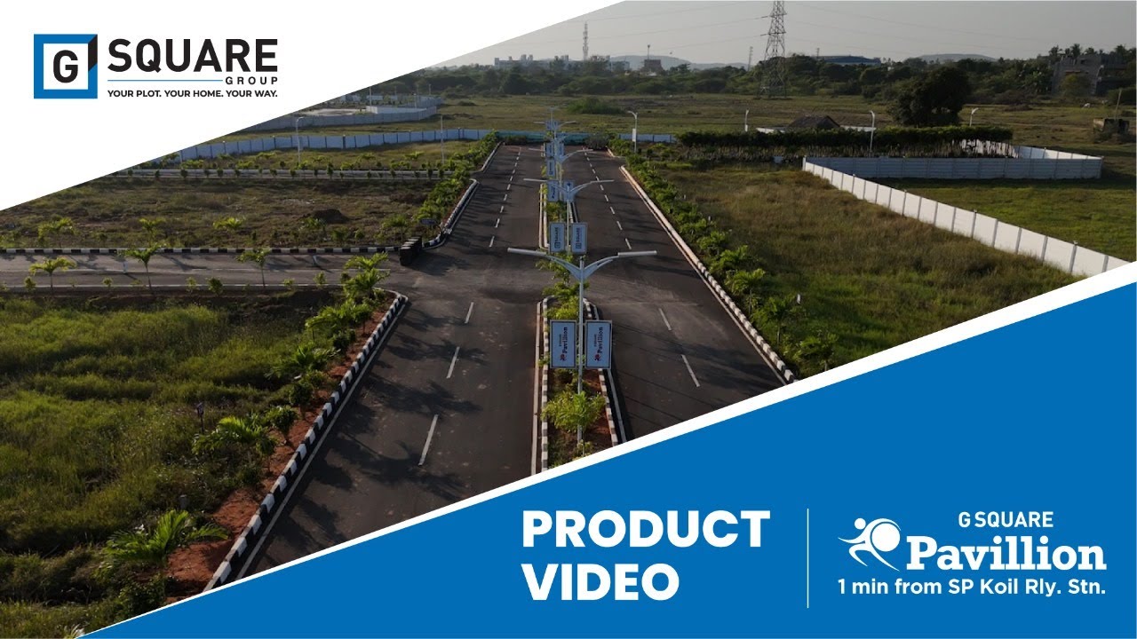 Launching G Square Pavillion | Villa plots at Singaperumal Koil , Chennai | Launch video