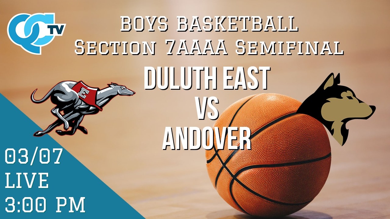 Boys Basketball: Duluth East @ Andover 03-07-2026 *7AAAA Semifinal* | Andover High School | QCTV