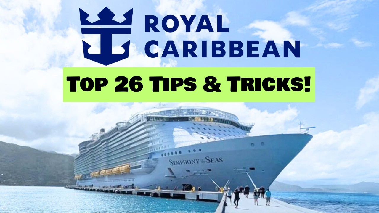 26 Royal Caribbean tips & tricks — what to know before your cruise!