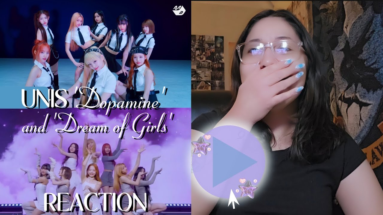 FIRST TIME REACTING TO UNIS - 'Dopamine'  & 'Dream of Girls' Live Performance Video!💖🎤