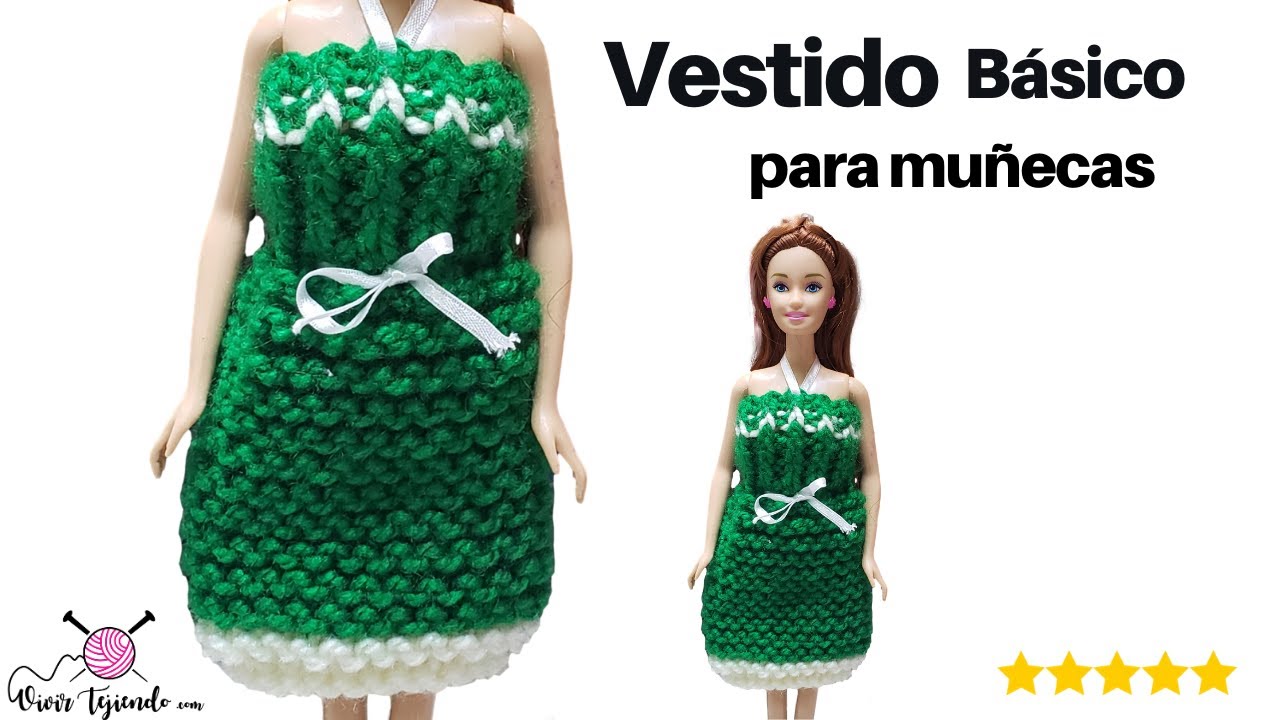 ✔ Tejidos a palitos y Ganchillos 🌈 Vestido para Barbie a dos agujas a escala FACIL en UNOS PASOS