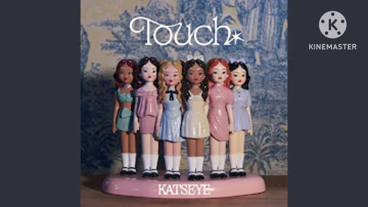 Touch - Katseye (Pitched)
