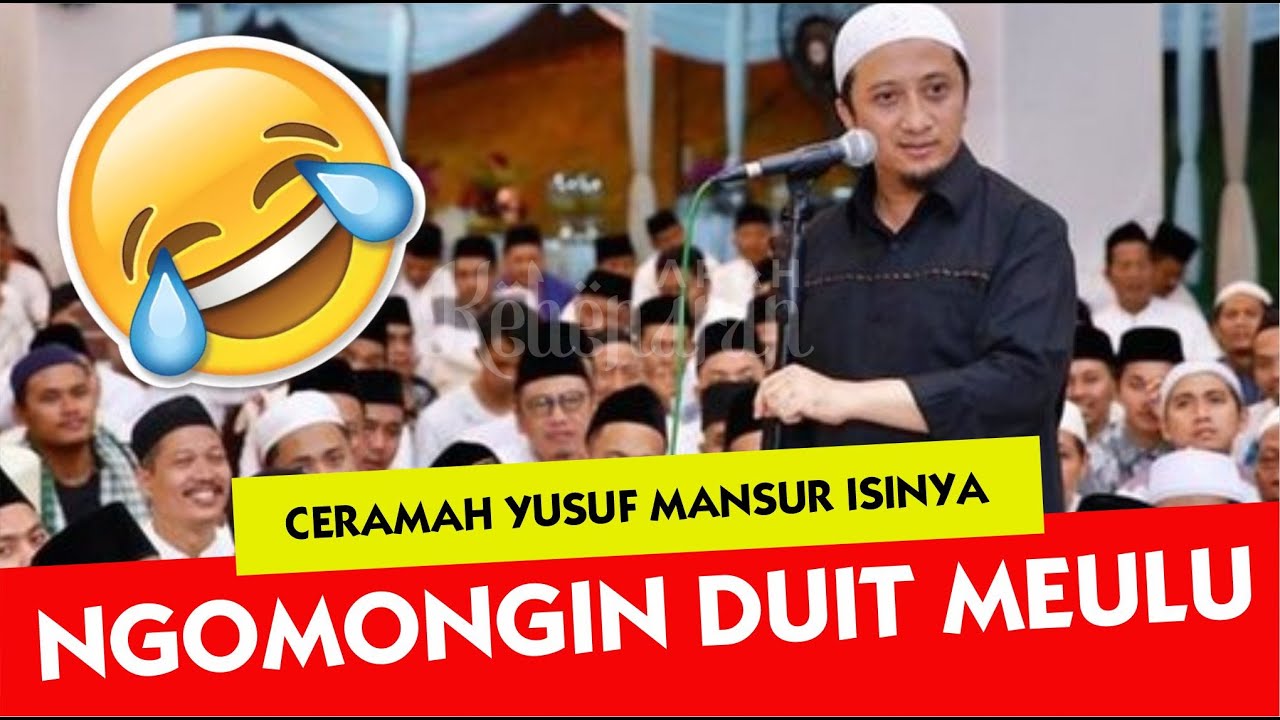 🔴 YUSUF MANSUR KALO CERAMA ISINYA NGOMONGIN DUIT DAN NIPU? ❗❗
