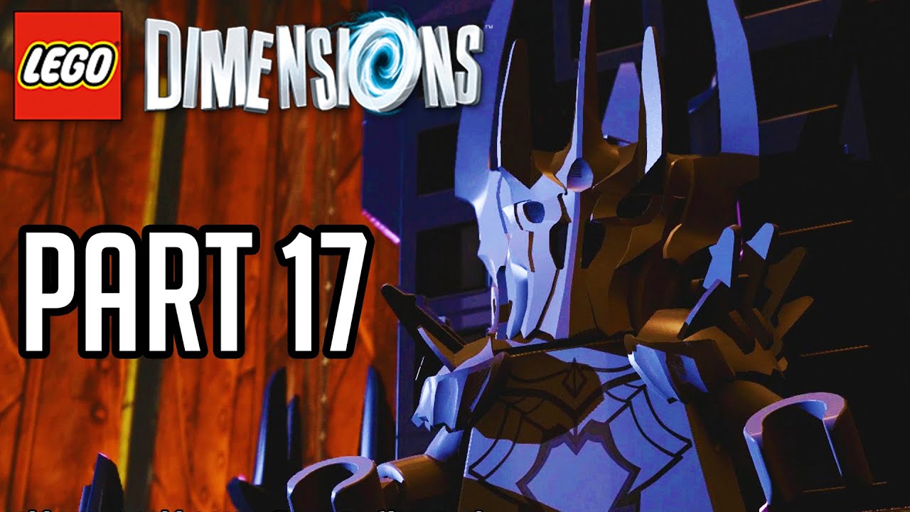 LEGO Dimensions Walkthrough Part 17 - SAURON BOSS!! (Gameplay PS4/XB1/Wii U 1080p HD)