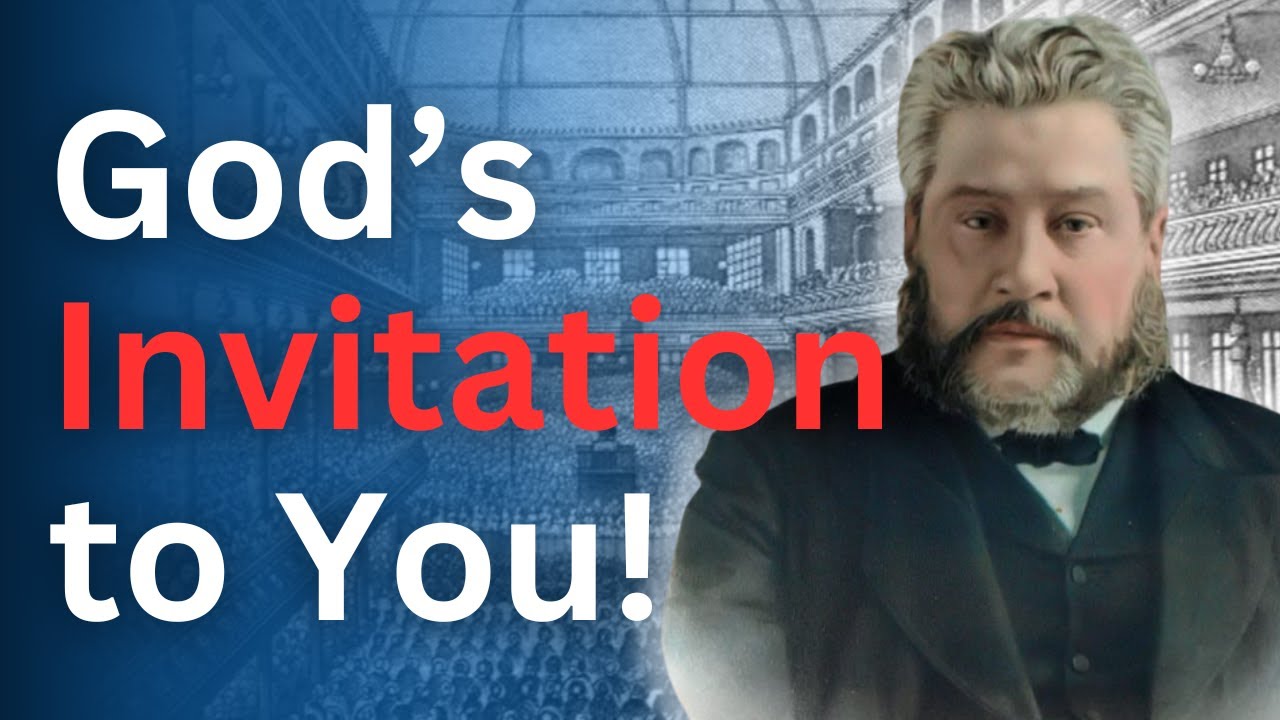 God's Invitation to You - Charles Spurgeon Devotional - 