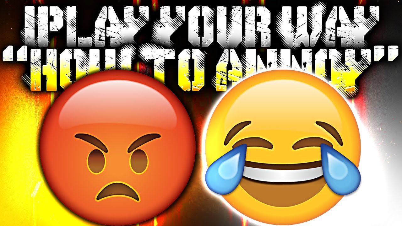MAKE YOUR ENEMIES RAGE!! - Last 