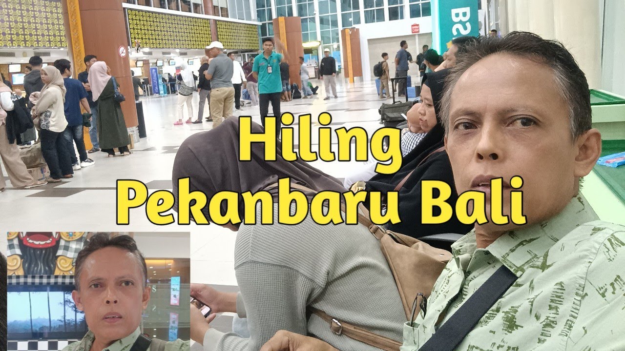 Jalan jalan Pekanbaru Bali#perjalananwisata