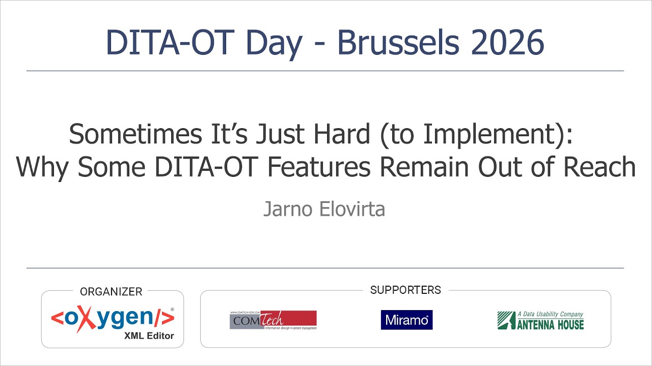 Иногда это просто сложно (в реализации): почему некоторые функции DITA-OT остаются недоступными.