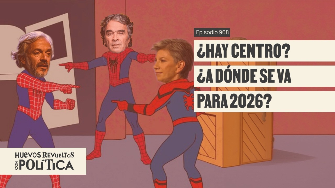 Las sensaciones de quien vota al centro de cara a las presidenciales - Huevos Revueltos con Política