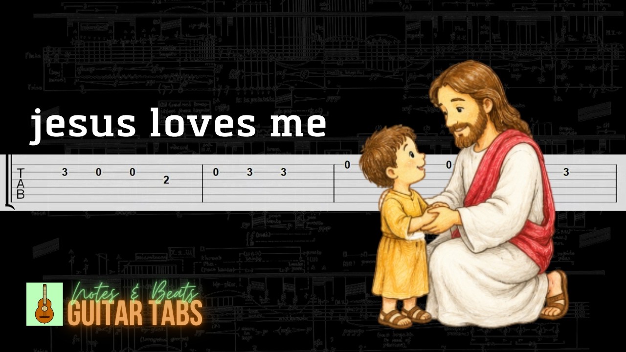 Jesus Loves Me GUITAR TAB