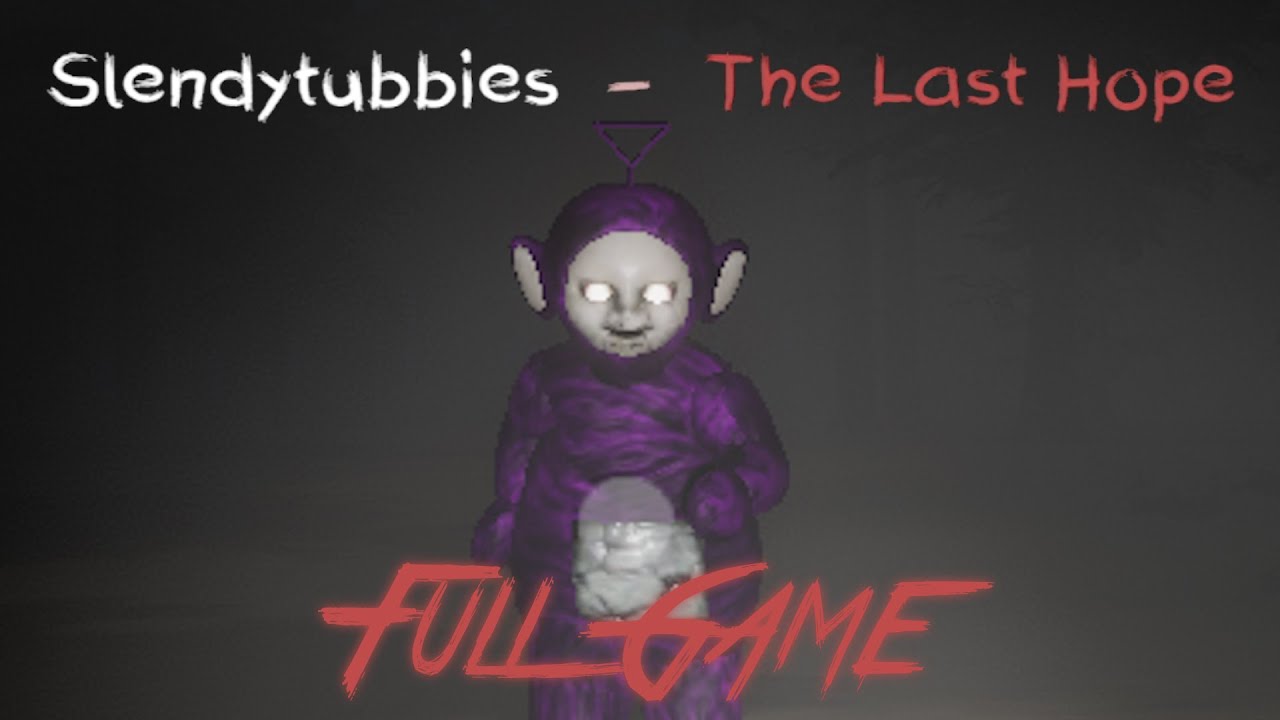 Slendytubbies: The Last Hope - Full Game