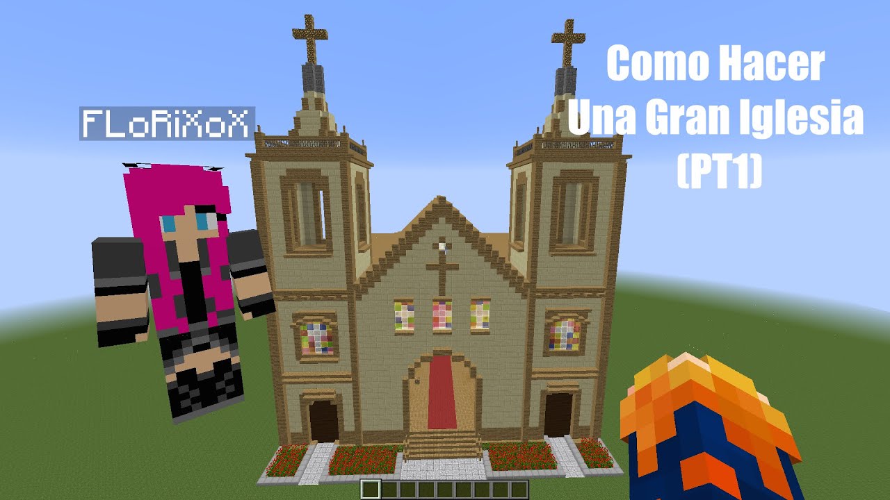 Como Hacer Una Gran iglesia en Minecraft (PT1)
