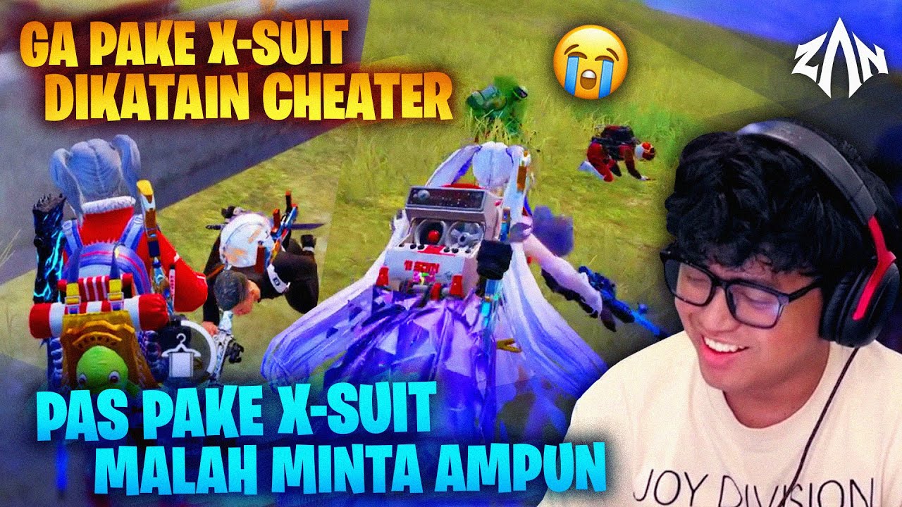 Gak Pake X Suit Dikatain Cheater, Pas Pake X Suit Malah Minta Ampun | PUBG Mobile Indonesia
