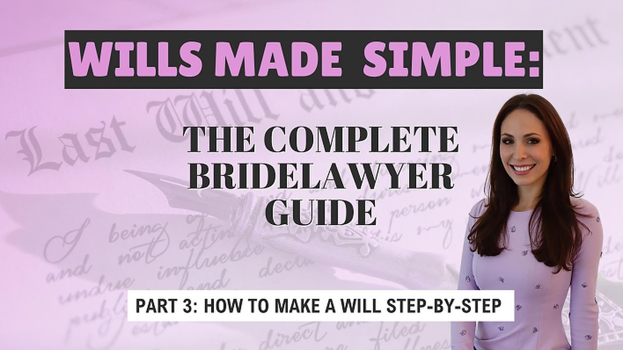 How To Make A Will Step By Step