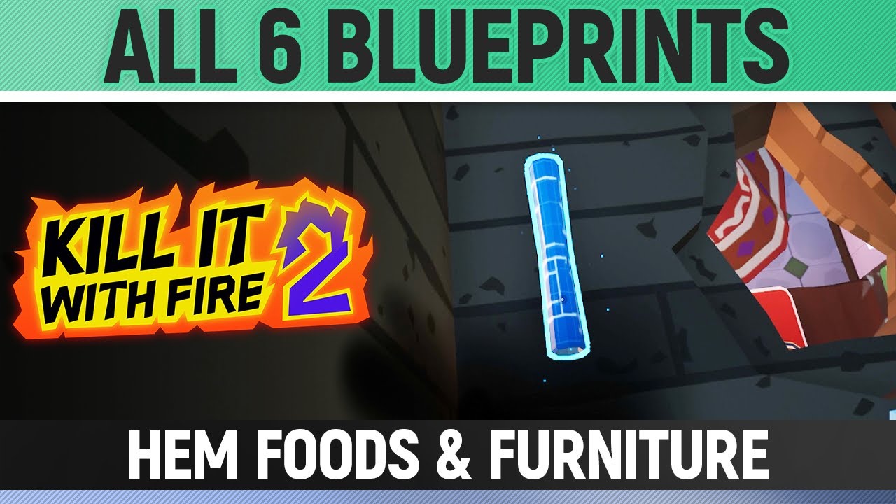 Kill It With Fire 2 - All 6 Blueprints - Full Game