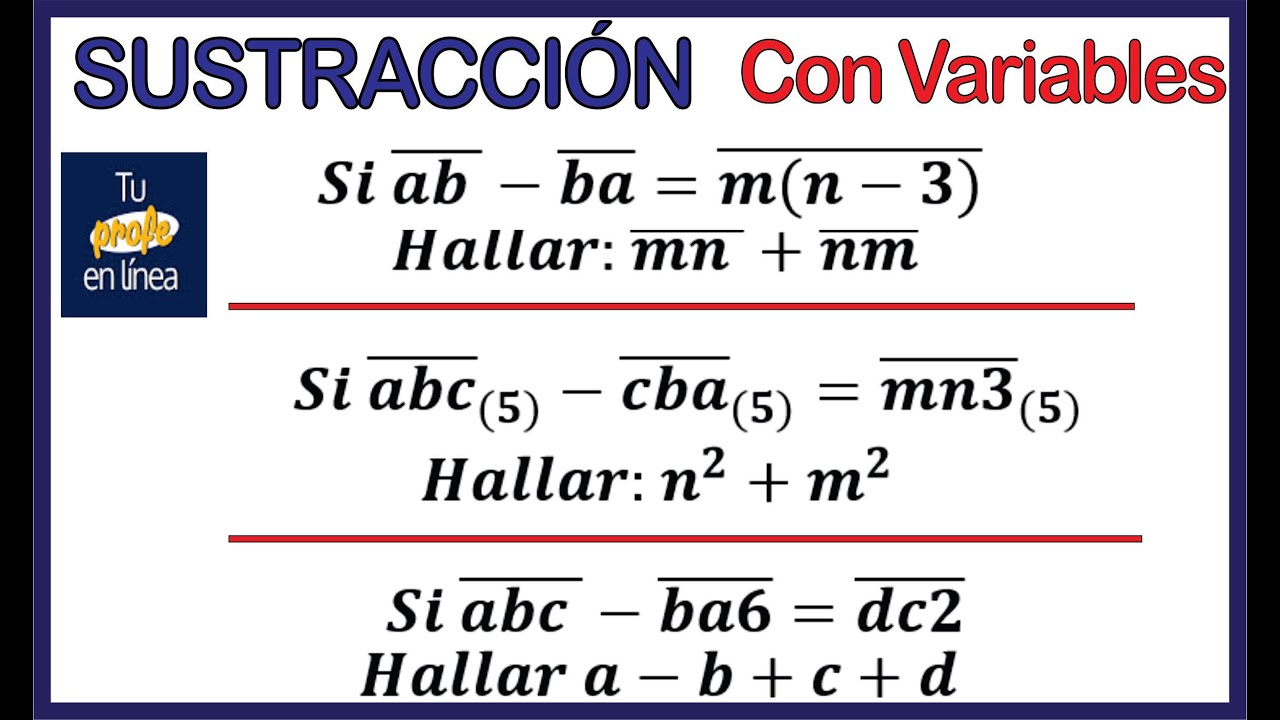 SUSTRACCIÓN 01: Hallar la Variable