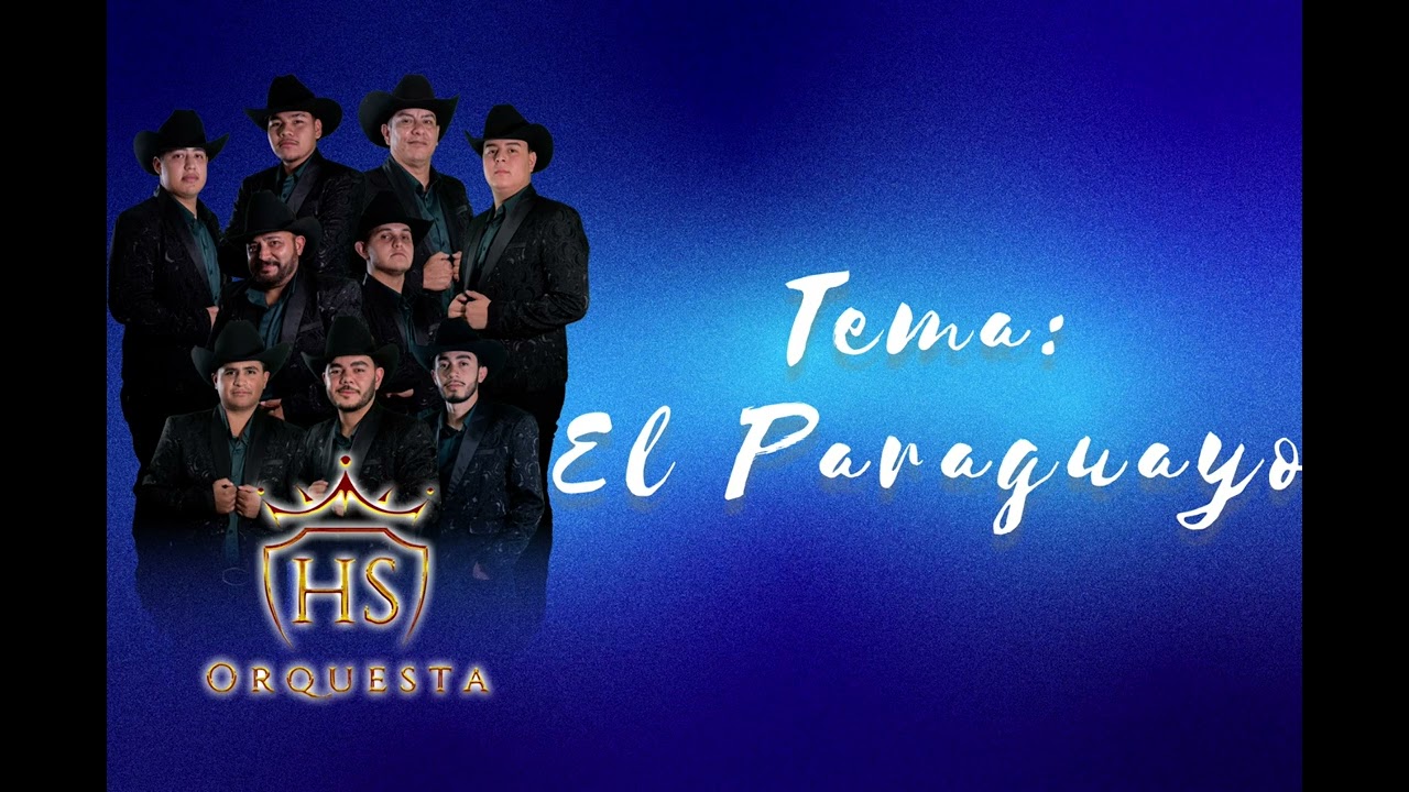 El paraguayo ~ Orquesta HS (En vivo)