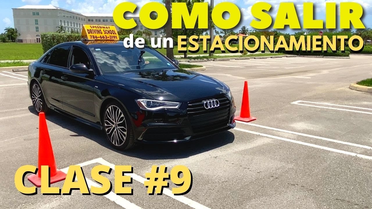 COMO SALIR DE UN ESTACIONAMIENTO (CLASE DE CONDUCIR#9)APRENDER A MANEJAR UN AUTO