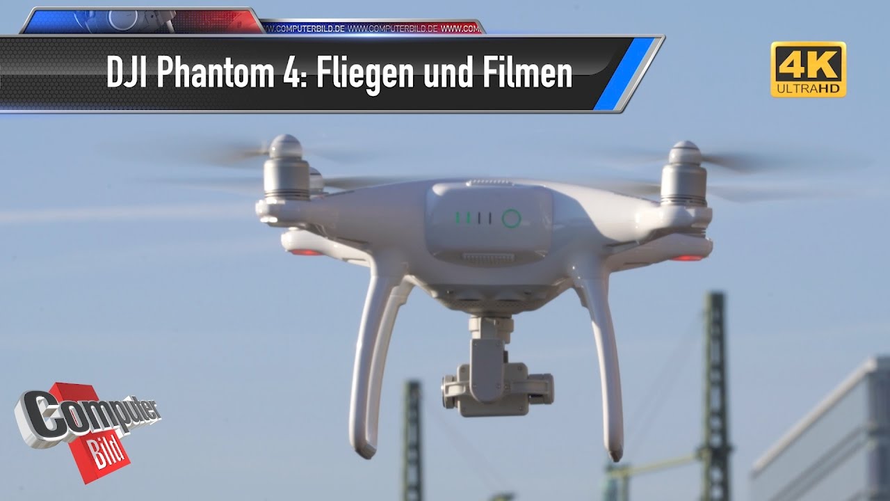 DJI Phantom 4: Fliegen und schöne Aufnahmen machen