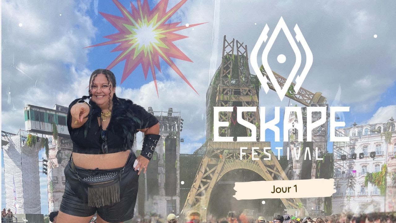 Vlog Jour 1 Eskape Festival 2025 Aftermath