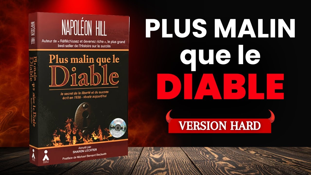 🔴 Plus Malin que le Diable | HARD VERSION 👹 (Napoléon Hill) | Livre Audio Complet Résumé