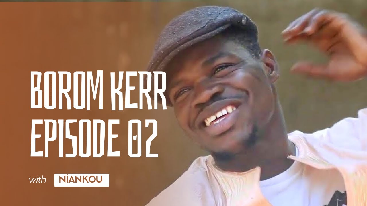 BOROM KERR-Season 2 - EPISODE 2 - City Comedy-Niankou Faramareen