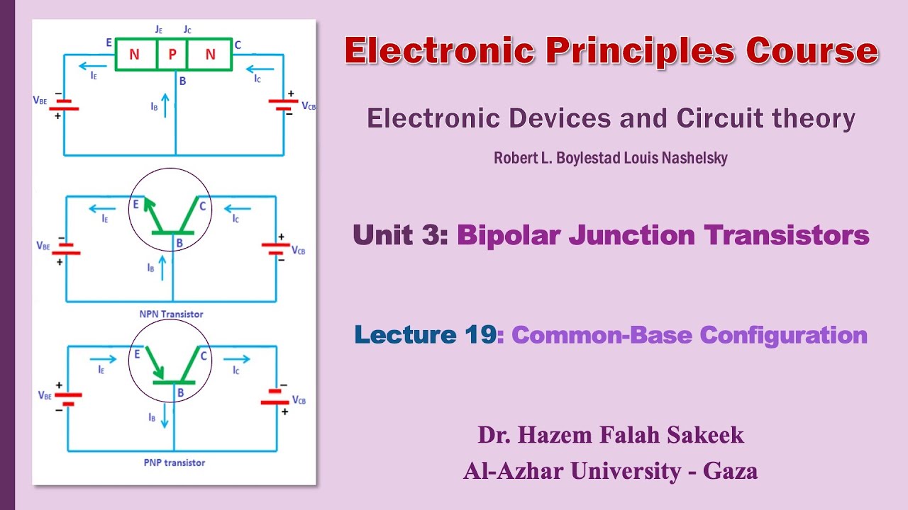 Electronics u3l19 Common-Base Configuration شرح القاعدة المشتركة فى الترانزستور