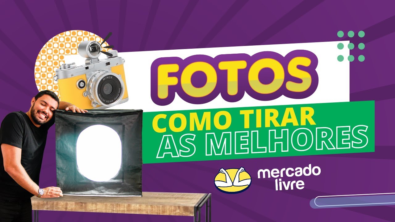 COMO FAZER AS MELHORES FOTOS PARA SEUS AN&Uacute;NCIOS NO MERCADO LIVRE