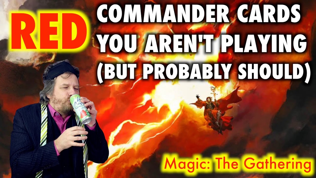 The Red Commander Cards You Aren't Playing (But Probably Should!) | Magic: The Gathering 1 Drops