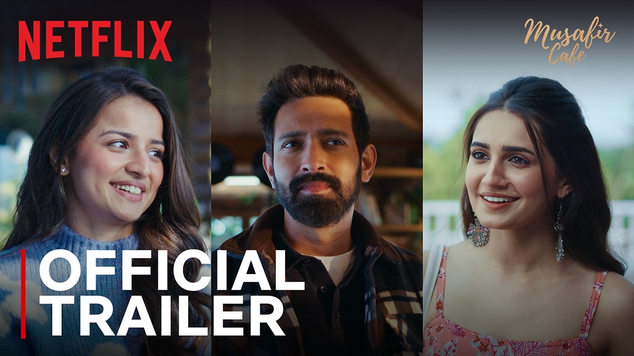 Musafir Cafe | Official Trailer | Vikrant Massey, Vedika Pinto, Mahima Makwana | Netflix India